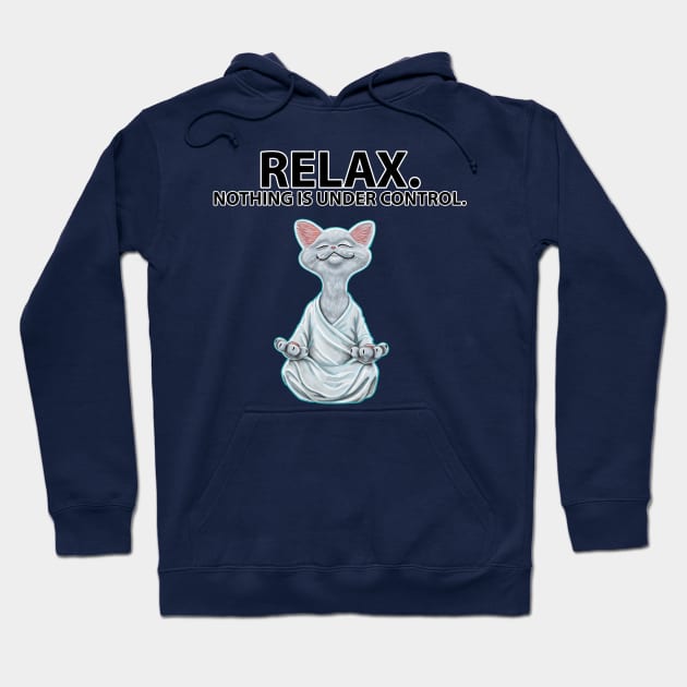 RELAX! Hoodie by tabslabred